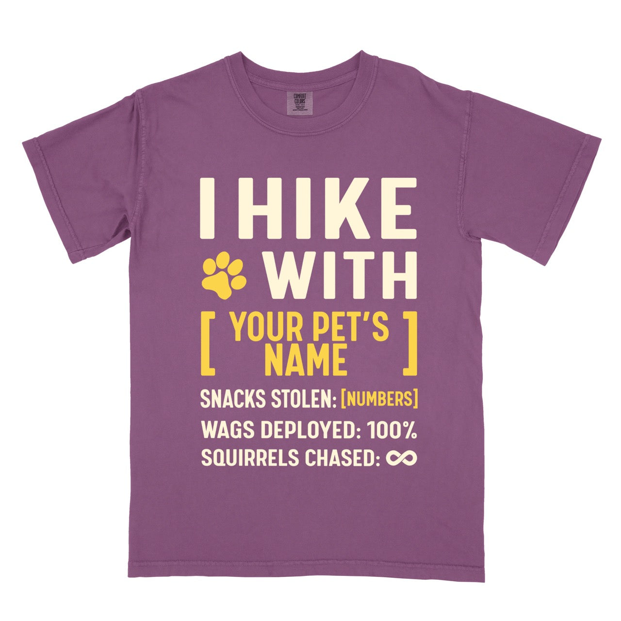 Berry (purple) Personalized dog hiking shirt I Hike with custom pet name featuring paw print graphic, funny adventure statistics including snacks stolen wags deployed and squirrels chased on Comfort Colors tee for outdoor pet lovers