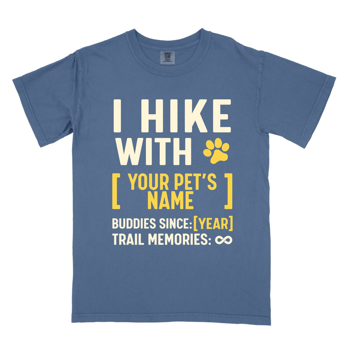 Hike with My Dog Custom Name & Year Trail Buddies Tee | Hike to Eat