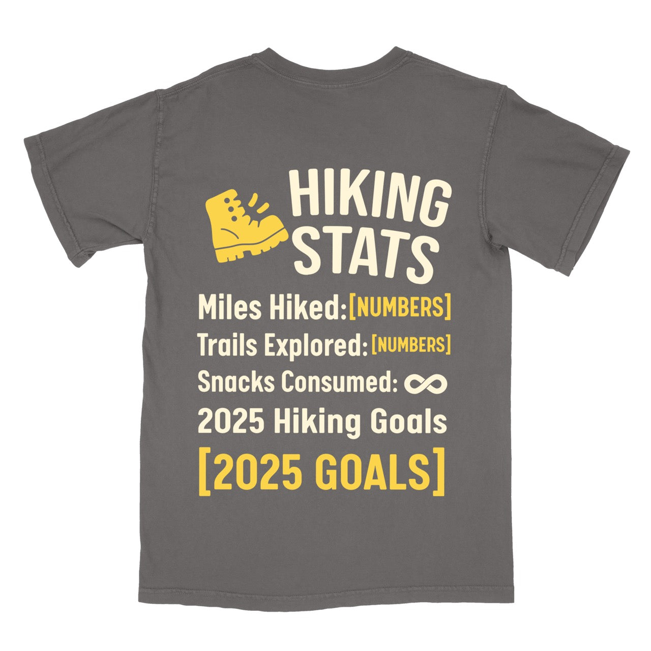 pepper Hiking Snack Stats t shirt with miles hiked, trail explored, snack consumed as infinity and a 2025 hiking goal choice