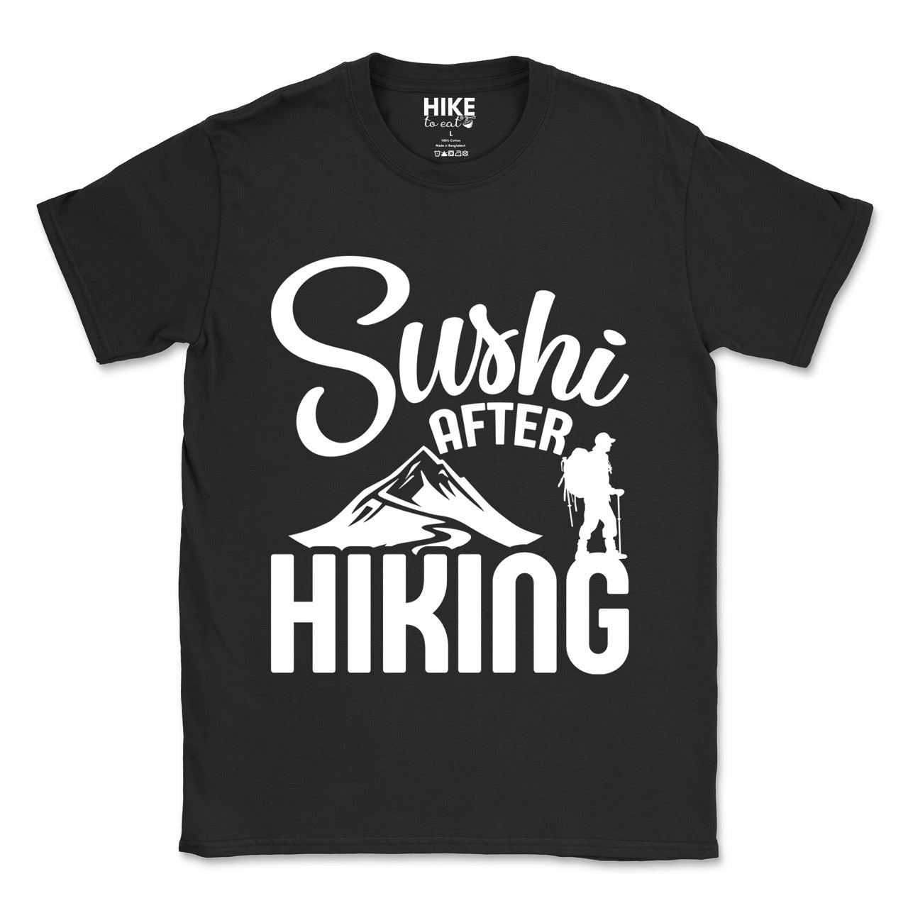 black Sushi after Hiking statement tee with elegant script typography, mountain peaks, and hiker silhouette for Japanese food-loving outdoor enthusiasts , foodies and hikers