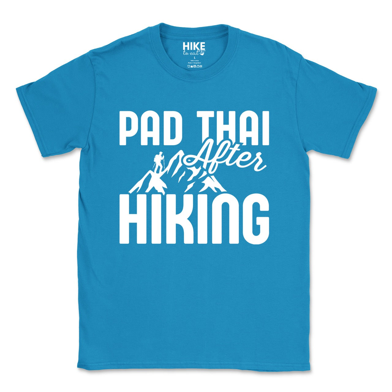 saphire (blue) Pad Thai after Hiking statement tee with bold typography, elegant script lettering, mountain peaks, and hiker silhouette for Thai food-loving outdoor enthusiasts, foodies and hikers.