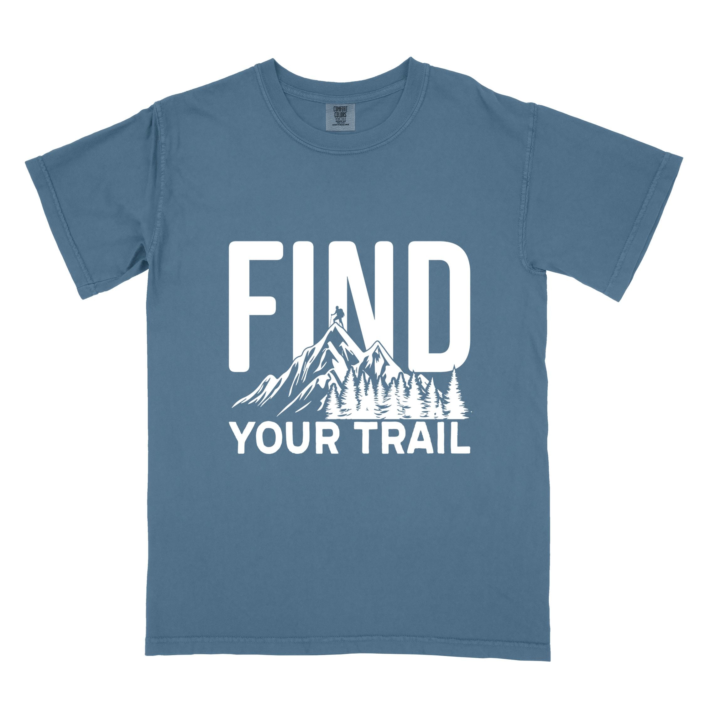 Blue jean "Find your trail" colored statement tee with bold typography, mountains, birds, perfect for adventure motivated individuals.