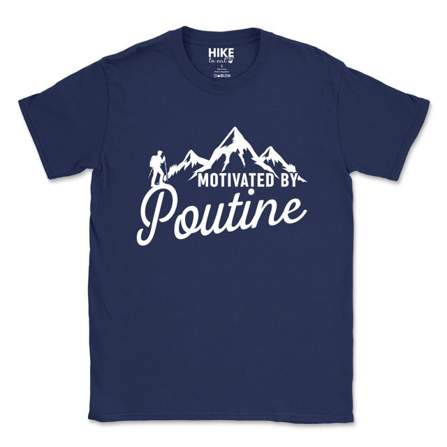Navy (blue) Cornsilk (yellow) Motivated by Poutine statement tee with distressed typography, mountain peaks, and hiker silhouette for poutine lovers and canadian food lovers
