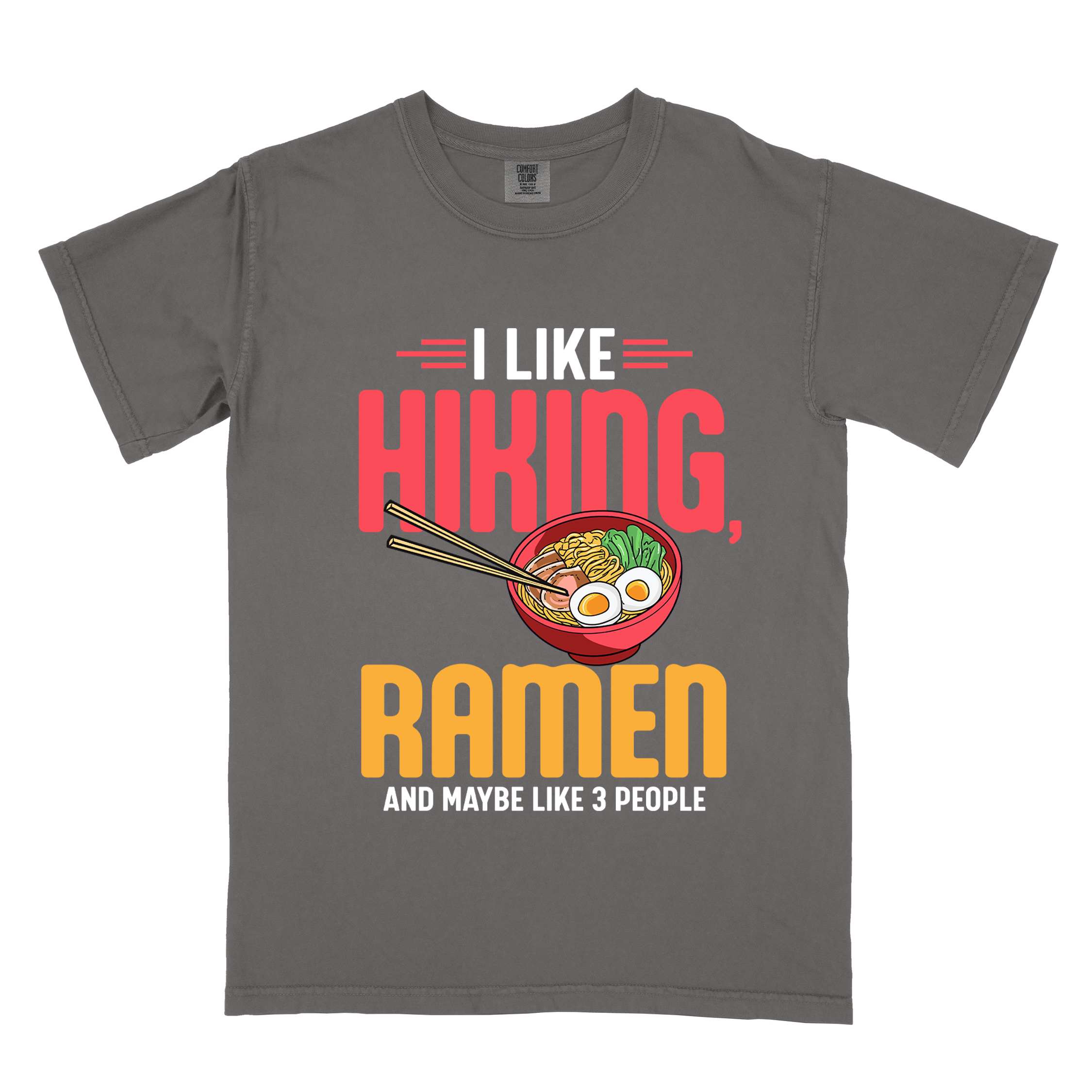 Pepper "I like Hiking, Ramen and maybe like three people" colored vintage tee with bold typography, and illustrated bowl of ramen for foodies