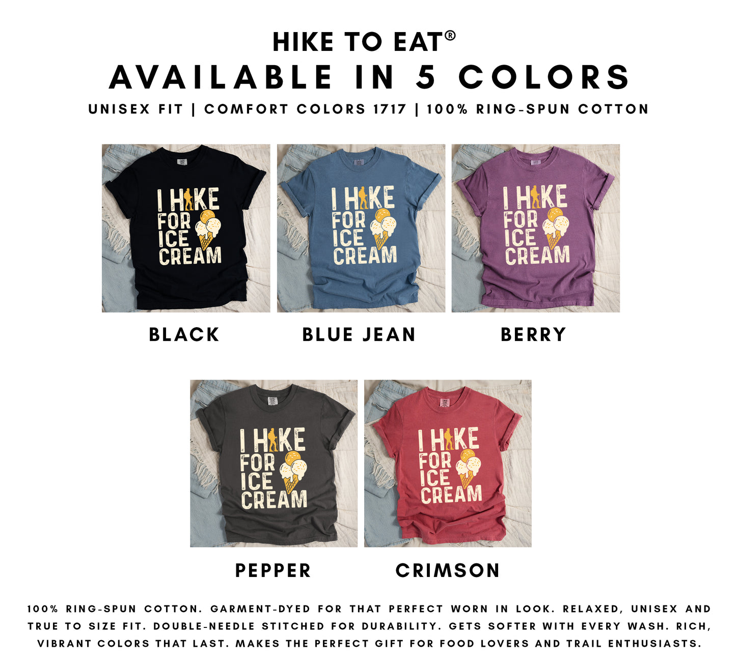 I Hike for Ice Cream t-shirt color options chart showing 5 available colors: black, blue jean, berry, pepper, and crimson with orange hiker silhouette and vanilla mango ice cream cone design.