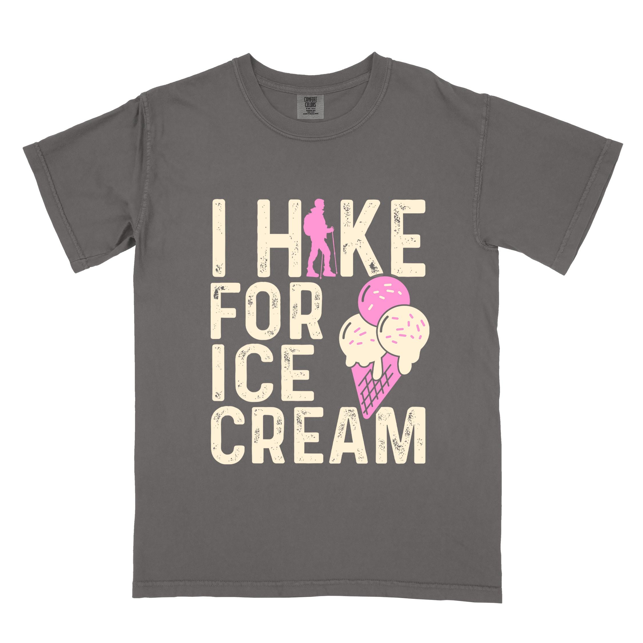 Pepper I Hike for Ice Cream statement tee with vintage distressed typography, hiker silhouette, and double-scoop ice cream cone illustration on Comfort Colors shirt for dessert-loving outdoor enthusiasts and hikers