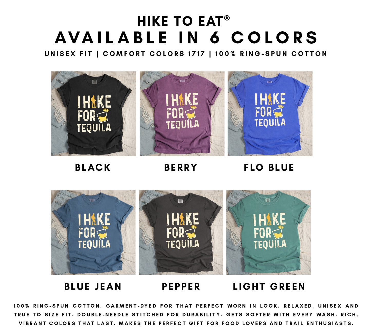 I Hike for Tequila t-shirt color options chart showing 6 available colors: black, berry, flo blue, blue jean, pepper, and light green with orange hiker silhouette and tequila shot glass design.