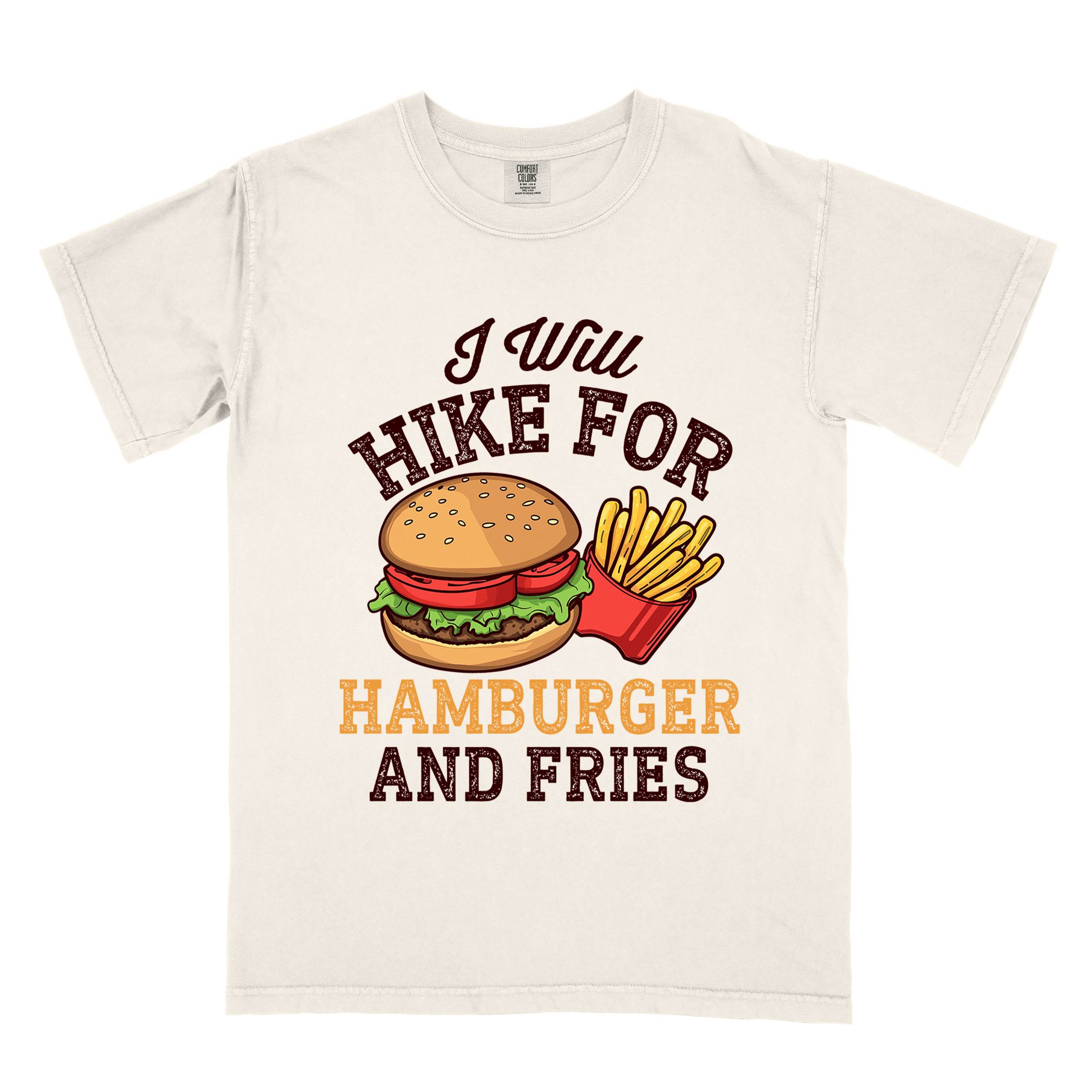 I Will Hike For Hamburger and Fries T-Shirt - Vintage Tee for Combo Meal Trail Warriors