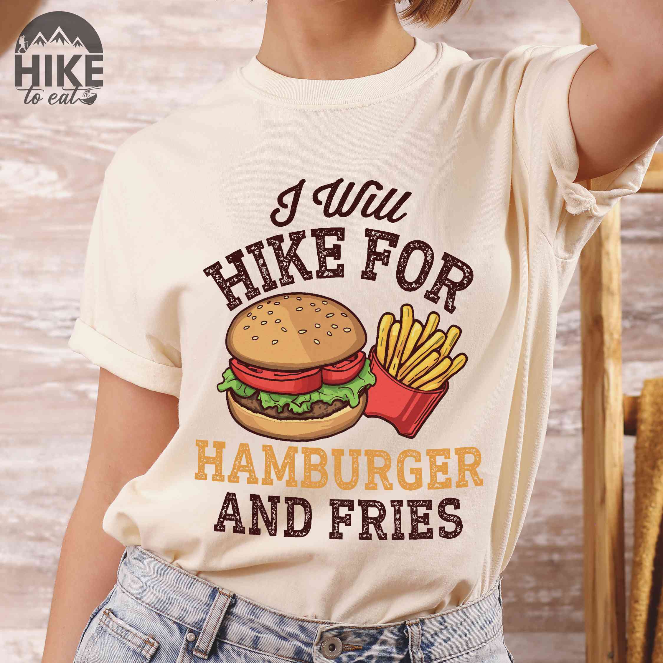 I Will Hike For Hamburger and Fries T-Shirt - Vintage Tee for Combo Meal Trail Warriors