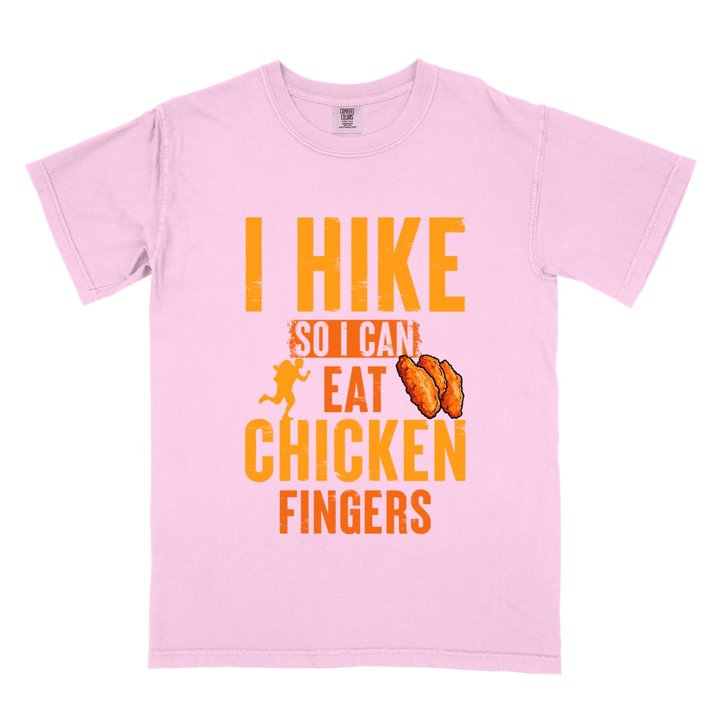 Blossom (Light Pink) t-shirt with orange distressed text reading "I HIKE SO I CAN EAT CHICKEN FINGERS". All text appears in gradient orange tones from yellow-orange to deeper orange. A small hiker silhouette appears after "SO I CAN", and an illustration of three breaded chicken fingers/tenders appears next to "EAT". The design presents hiking as justification for enjoying comfort food, with a playful, casual aesthetic.