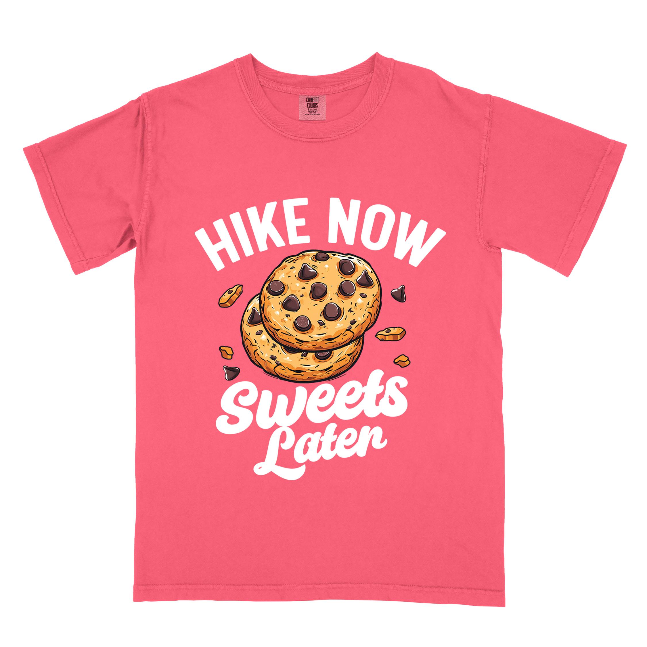 Watermelon “Hike Now Sweets Later” colored vintage tee with bold and script typography, illustration of chocolate chip cookies with crumbs scattered around. Perfect for cookie lovers.