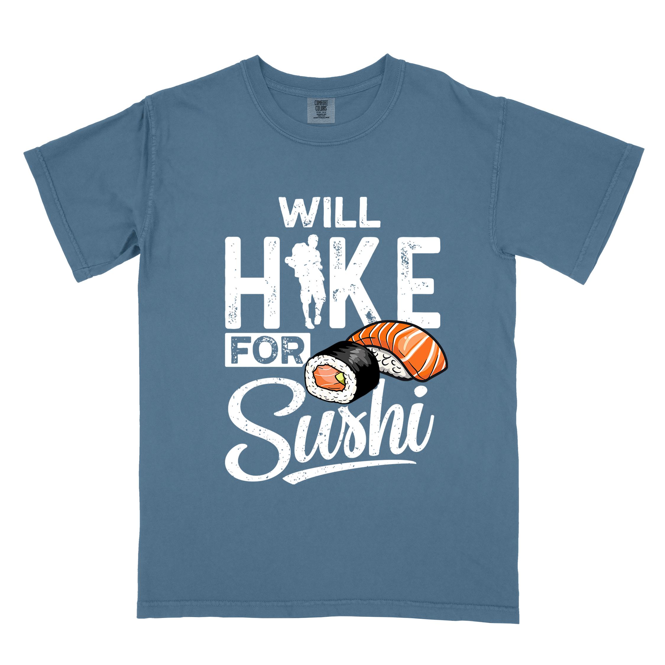 Blue jean "Will hike for sushi" colored vintage tee with bold typography, birds, mountains, illustrated sushi platter, and backpacker for sushi lovers.