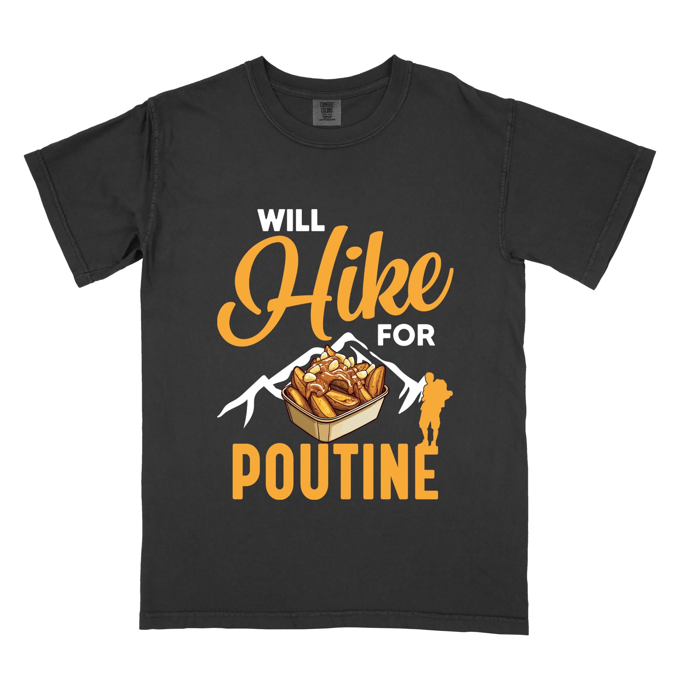 Black "Will hike for poutine" colored vintage tee with bold typography, mountains, illustrated a serving of poutine and backpackers looking for comfort food.
