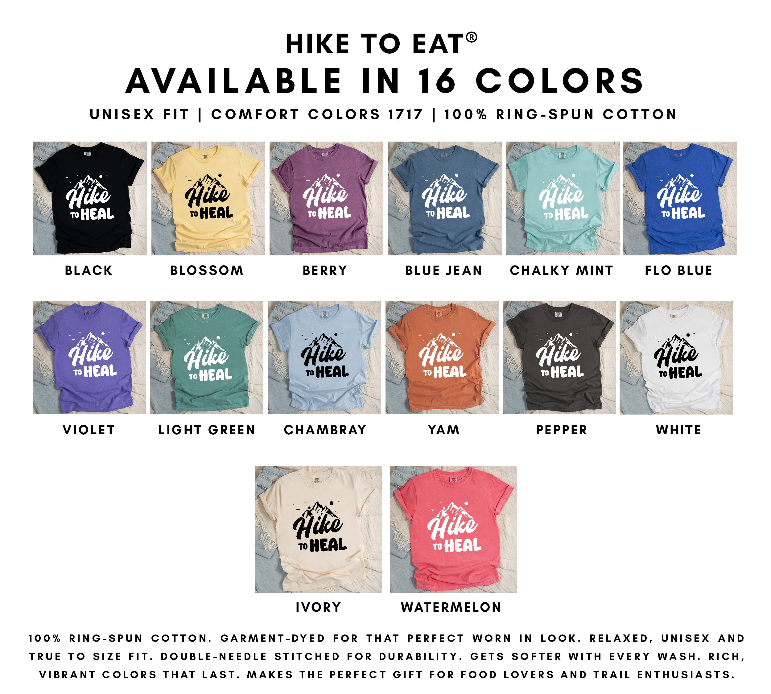 Hike to Heal t-shirt color options chart showing 16 available colors including black, blossom, berry, blue jean, chalky mint, flo blue, violet, light green, chambray, yam, pepper, white, ivory, watermelon