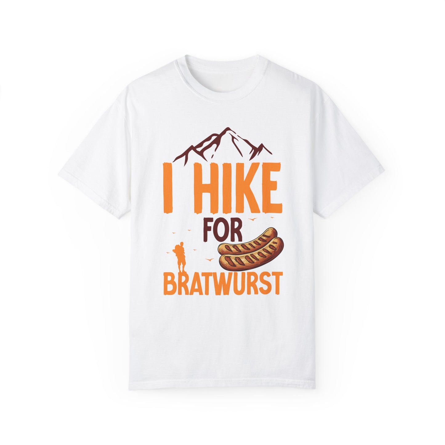 I Hike for Bratwurst