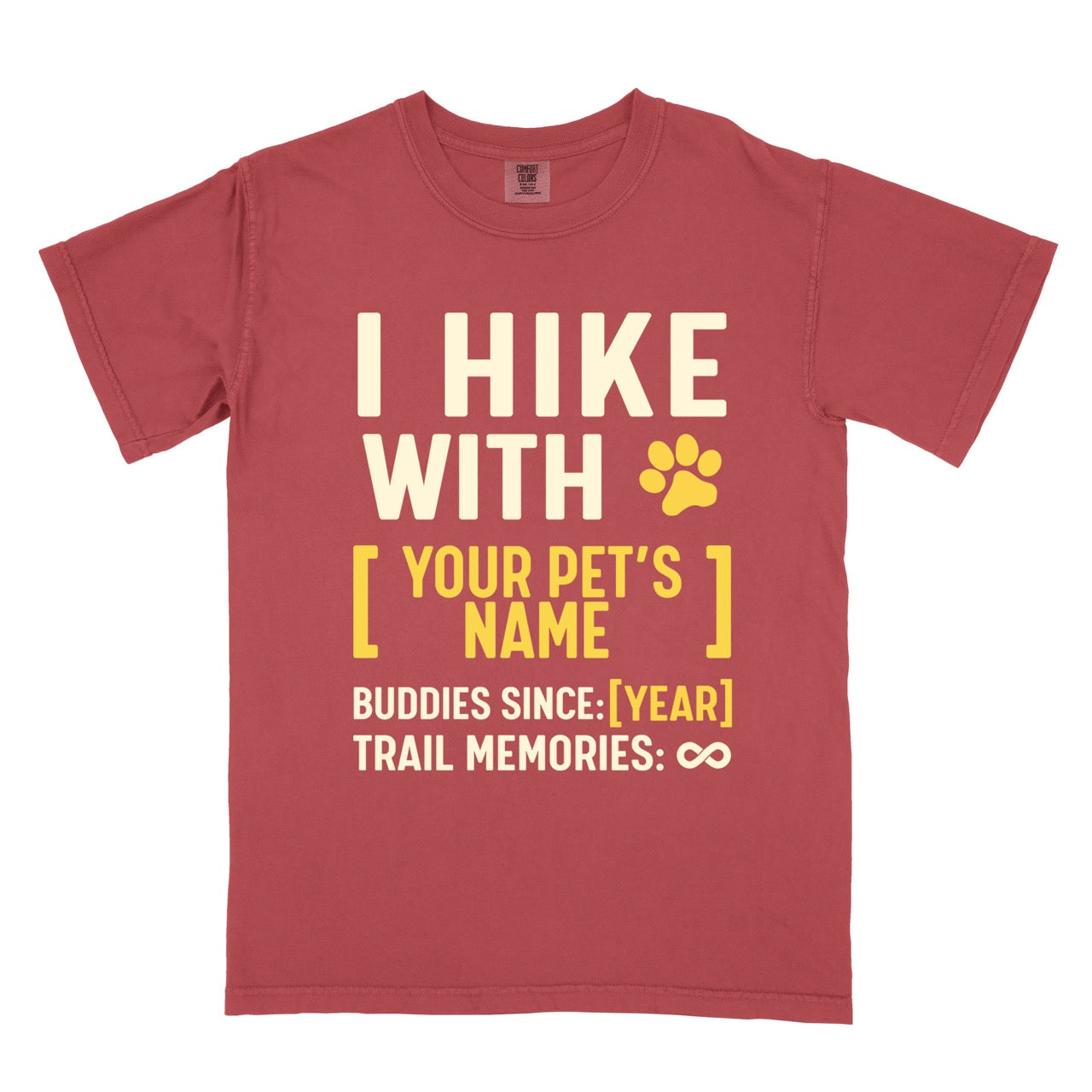 Crimson (red) Personalized trail buddies shirt for dog hikers with custom pet name paw print and buddies since year featuring infinite memories design perfect gift for outdoor enthusiasts and their canine hiking partners