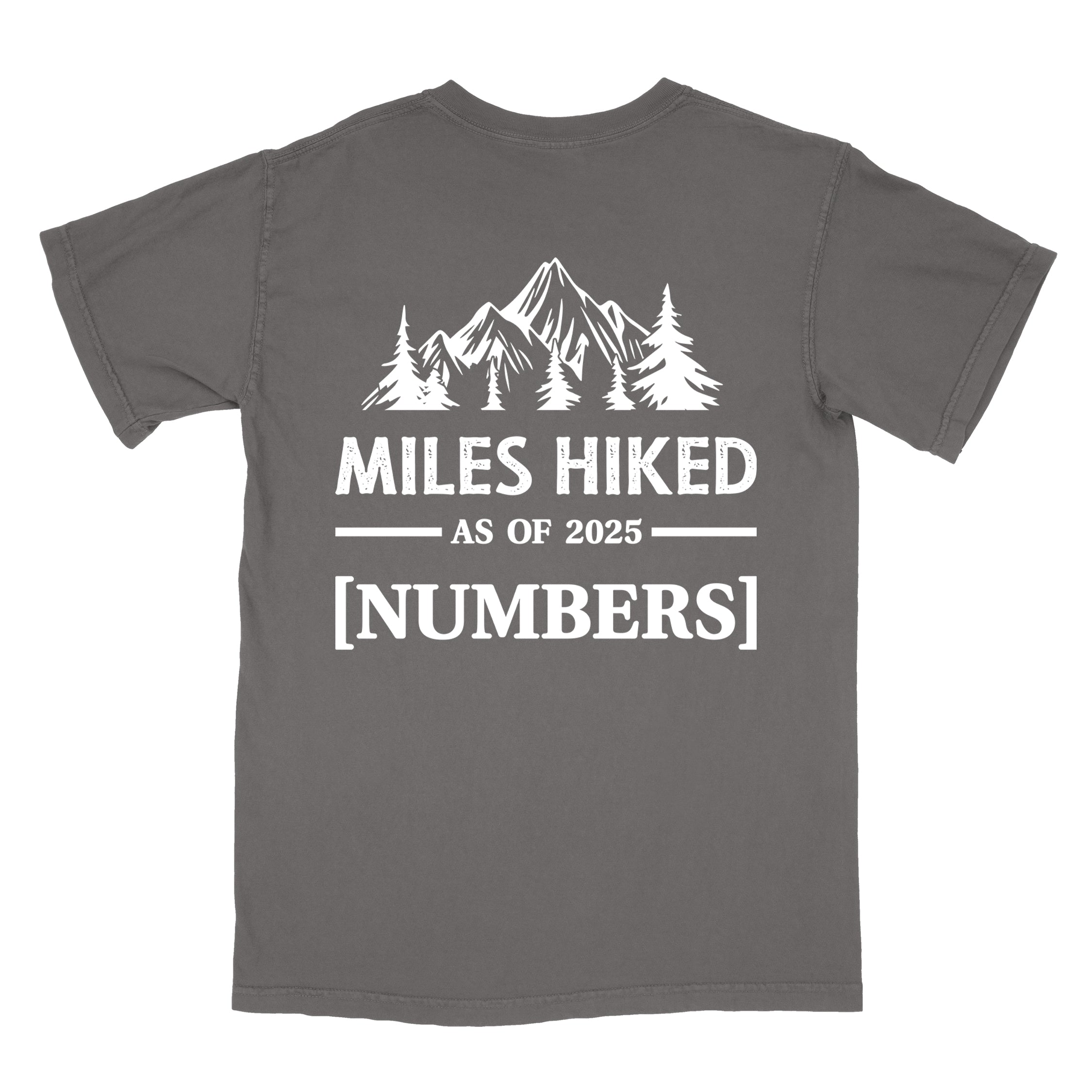 Miles Hiked Custom Tracker T-Shirt - Personalized Hiking Milestone Tee |Vintage Tee