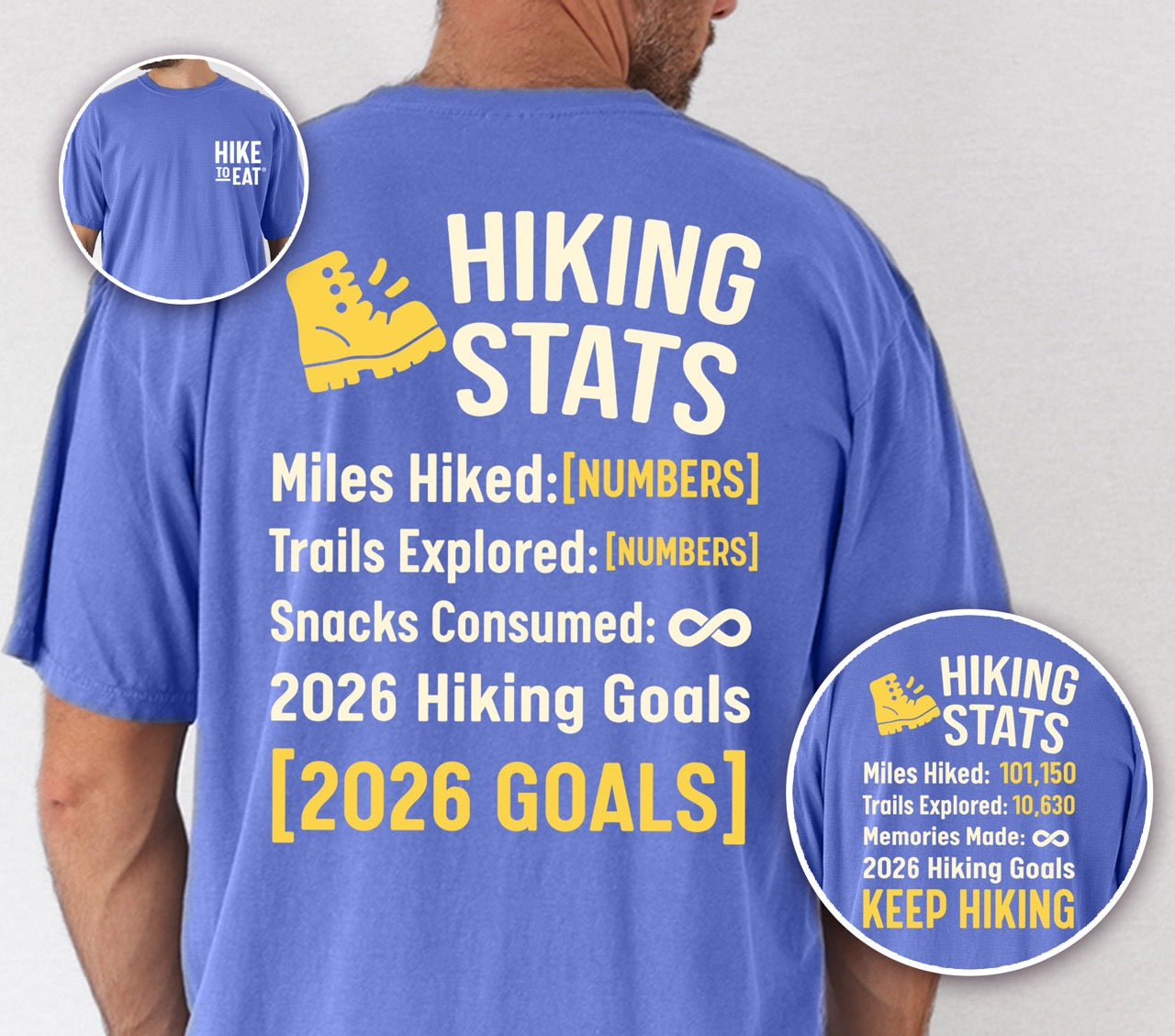 Woman wearing Flo Blue - colored Hiking Snack Stats t shirt with miles hiked, trail explored, snack consumed as infinity and a 2026 hiking goal choice of earn every bite