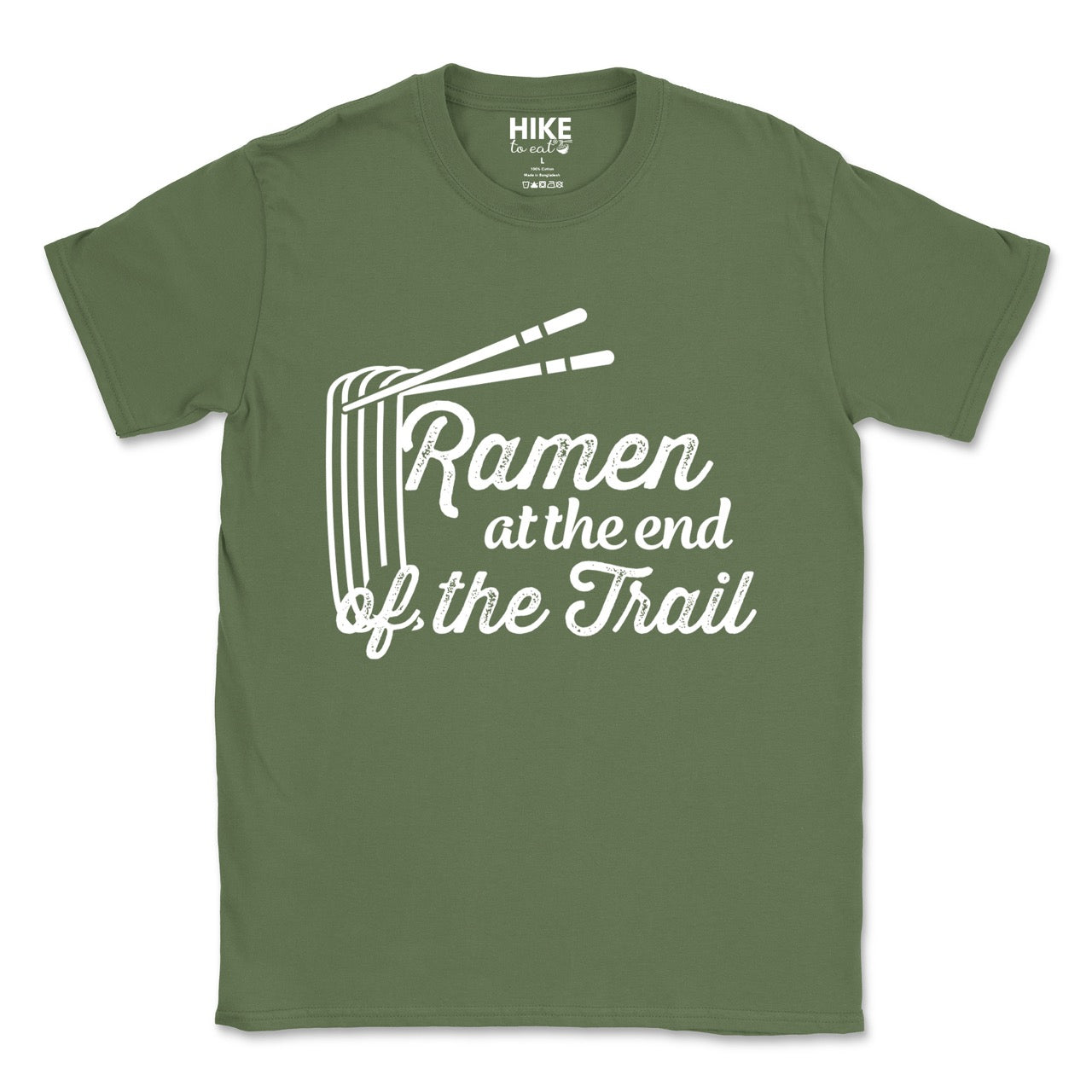 Military Green Ramen at the End of the Trail statement tee with elegant script typography, ramen bowl illustration, and chopsticks for Japanese noodle-loving outdoor enthusiasts, foodies and hikers