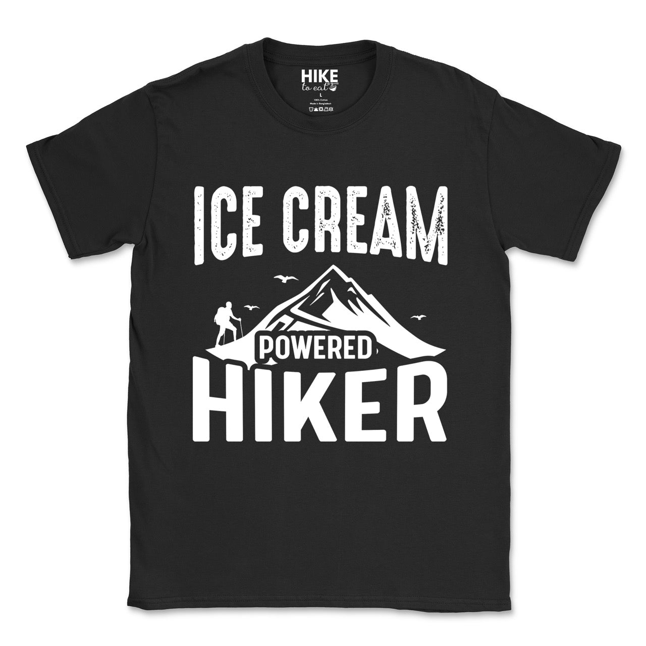 Black  Ice Cream Powered Hiker statement tee with bold distressed typography, mountain peaks, hiker silhouette, and flying birds for dessert-loving outdoor enthusiasts, hikers and foodies