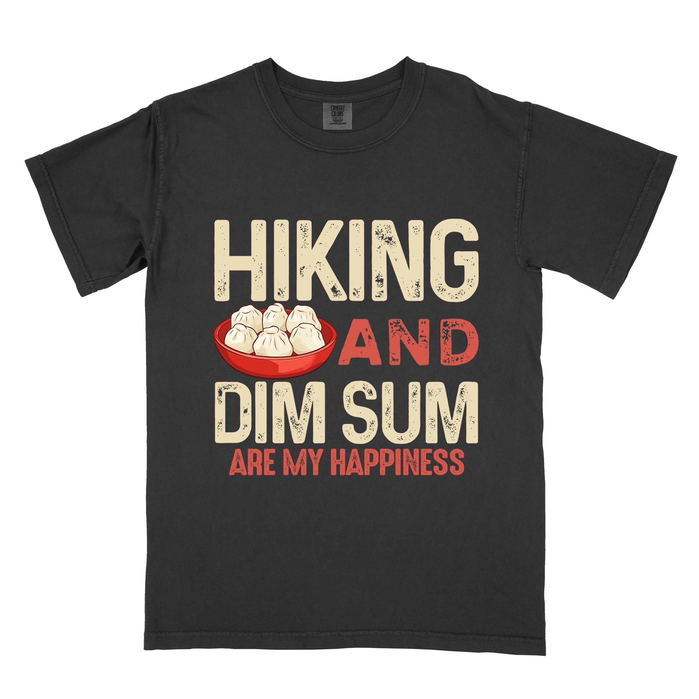 Black "Hiking and dim sum are my happiness" colored statement tee with bold typography, and steamed dim sum illustration for dim sum-loving outdoor enthusiasts, hikers and foodies