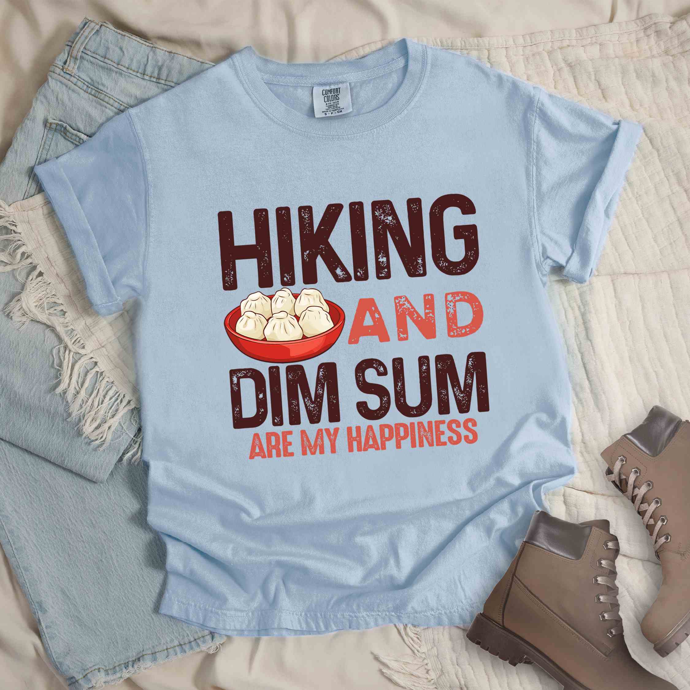 Chambray "Hiking and dim sum are my happiness" colored statement tee with bold typography, and steamed dim sum illustration for dim sum-loving outdoor enthusiasts, hikers and foodies