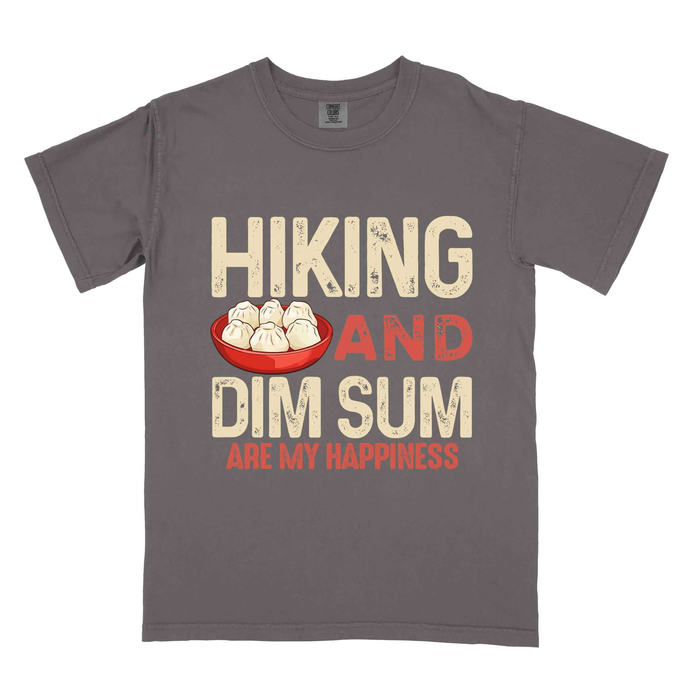 Pepper "Hiking and dim sum are my happiness" colored statement tee with bold typography, and steamed dim sum illustration for dim sum-loving outdoor enthusiasts, hikers and foodies
