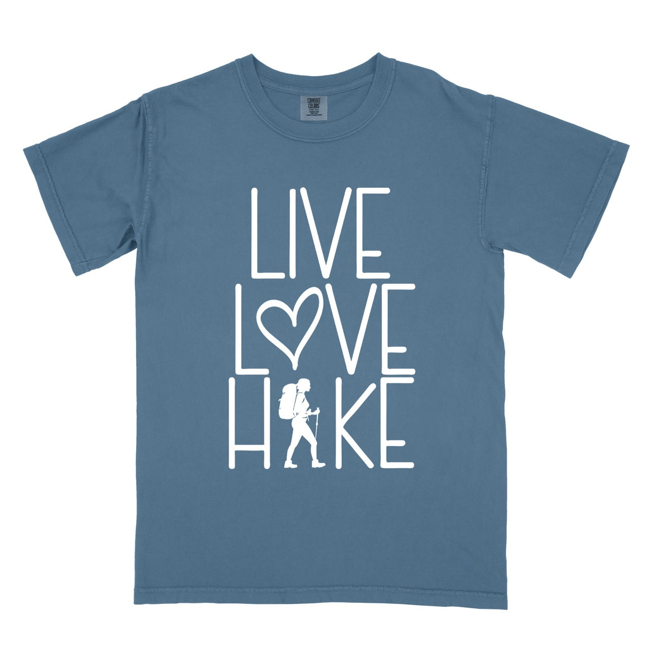 Blue Jean (blue) Women's hiking lifestyle shirt Live Love Hike with minimalist stacked typography heart symbol and female hiker silhouette on Comfort Colors tee for outdoor enthusiasts celebrating trail passion and for hikers and foodies