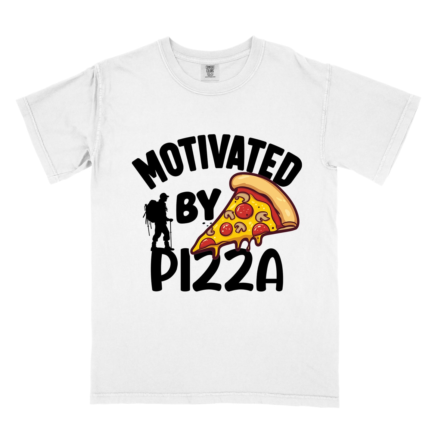 White t-shirt with black text reading "MOTIVATED BY PIZZA" across the front. A colorful pizza slice illustration with pepperoni and cheese appears to the right of "BY". A black silhouette of a hiker with backpack is positioned to the left of "BY" and above the "PIZZA" text.