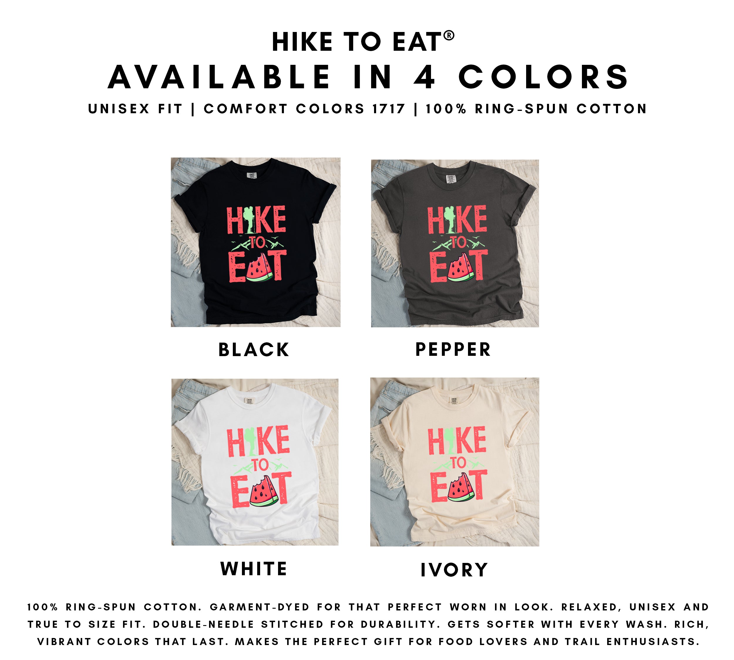 Melon Mile t-shirt color options chart showing 4 available colors: black, pepper, white, and ivory with red 'Hike to Eat' text, green hiker silhouette, and watermelon slice design.