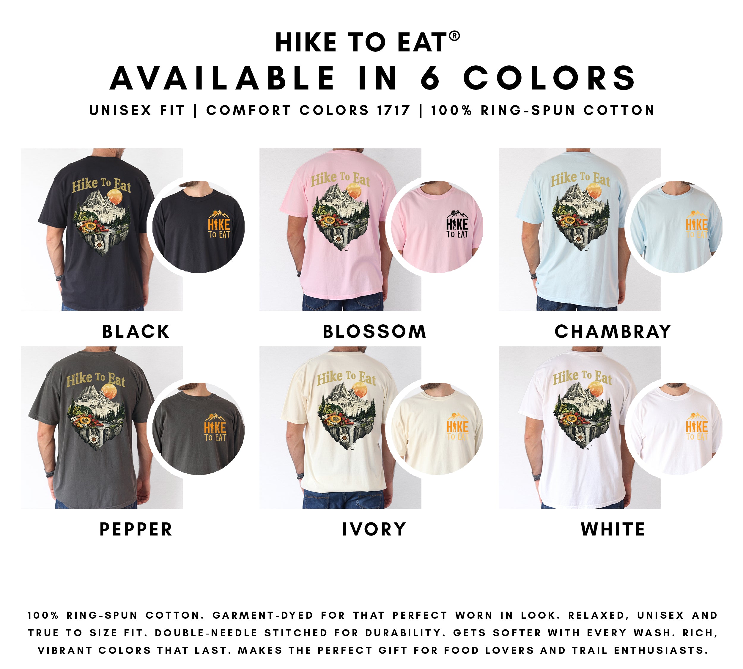 Hike to Eat t-shirt color options chart showing 6 available colors: black, blossom, chambray, pepper, ivory, and white with front and back design views