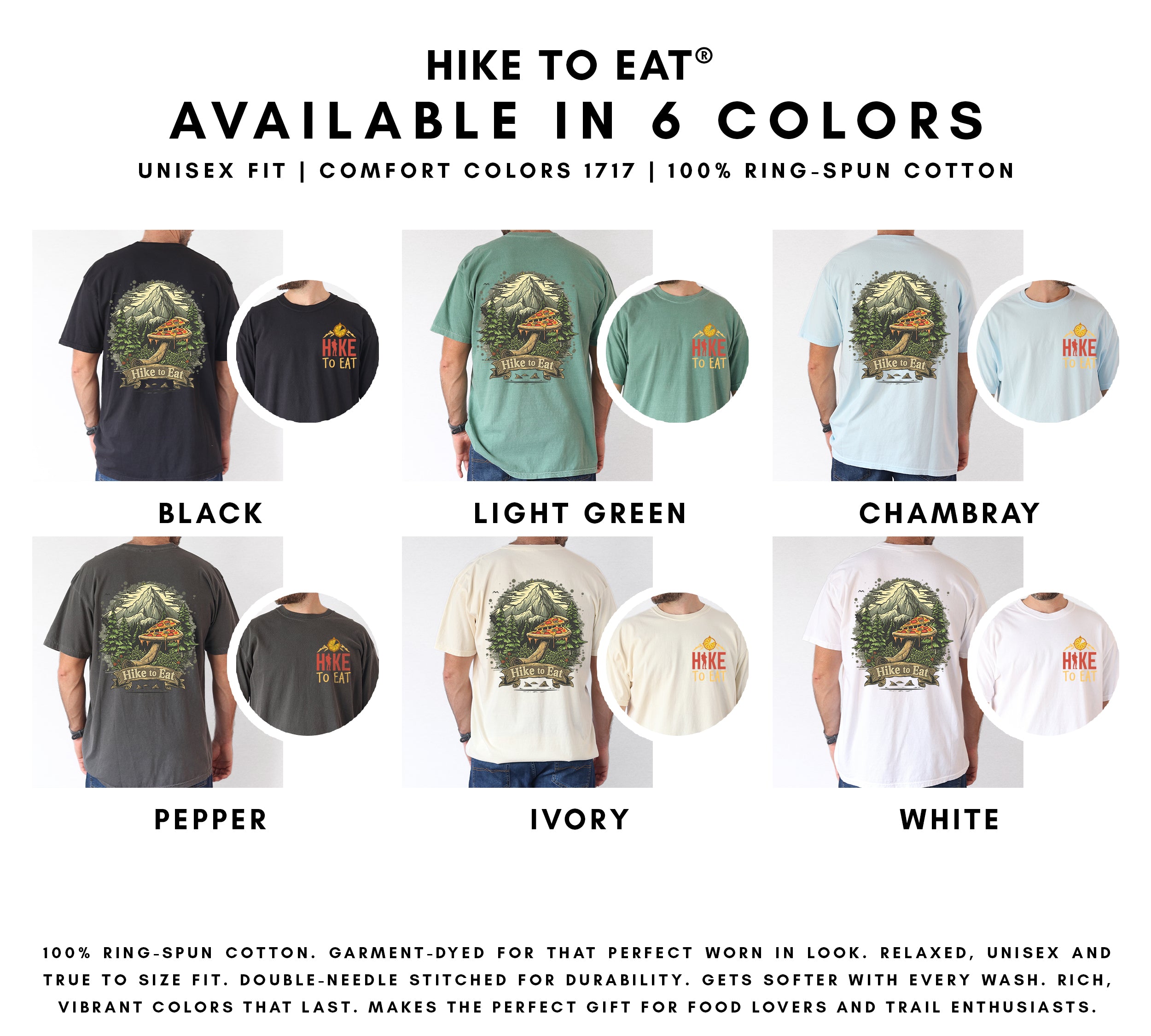 Hike to Eat t-shirt color options chart showing 6 available colors: black, light green, chambray, pepper, ivory and white with front and back design views
