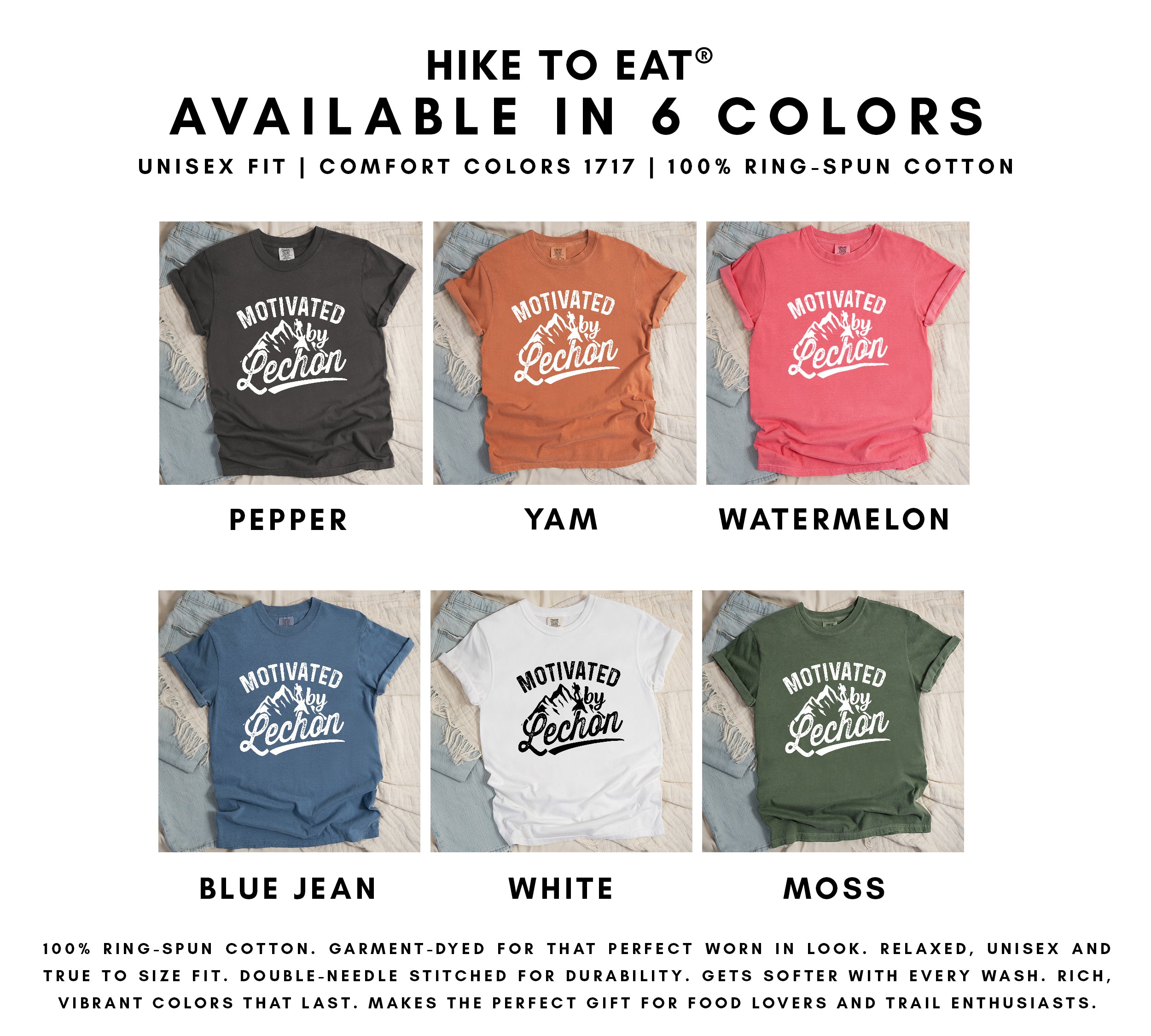Lechon Motivation t-shirt color options chart showing 6 available colors: pepper, yam, watermelon, blue jean, white, and moss with 'Motivated by Lechon' text and mountain hiker design.