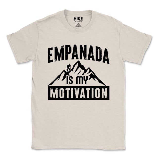 Natural (beige) color Empanada is my Motivation statement t-shirt with bold distressed typography, mountain peaks, and hiker silhouette for empanada lovers and outdoor enthusiasts on Softstyle 100% cotton