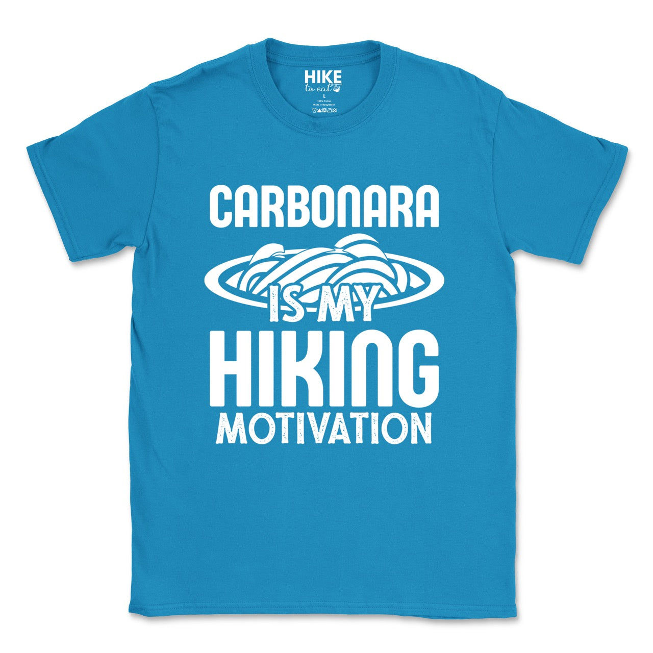 saphire (blue) Carbonara is my Hiking Motivation statement tee with bold typography and pasta bowl illustration for carbonara enthusiasts and hikers