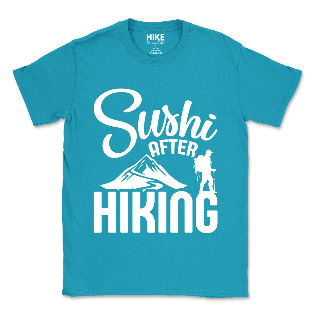 tropical blue Sushi after Hiking statement tee with elegant script typography, mountain peaks, and hiker silhouette for Japanese food-loving outdoor enthusiasts , foodies and hikers