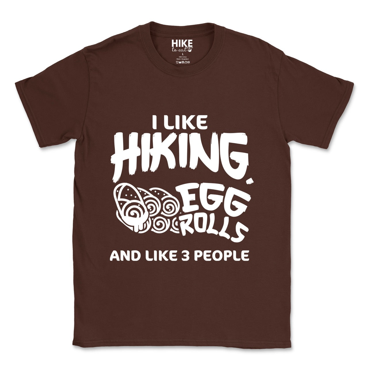 Dark Chocolate Brown I like Hiking, Egg Rolls and like 3 People funny introvert statement tee with bold brushstroke typography and egg roll illustrations for Asian food-loving outdoor enthusiasts, hikers and foodies