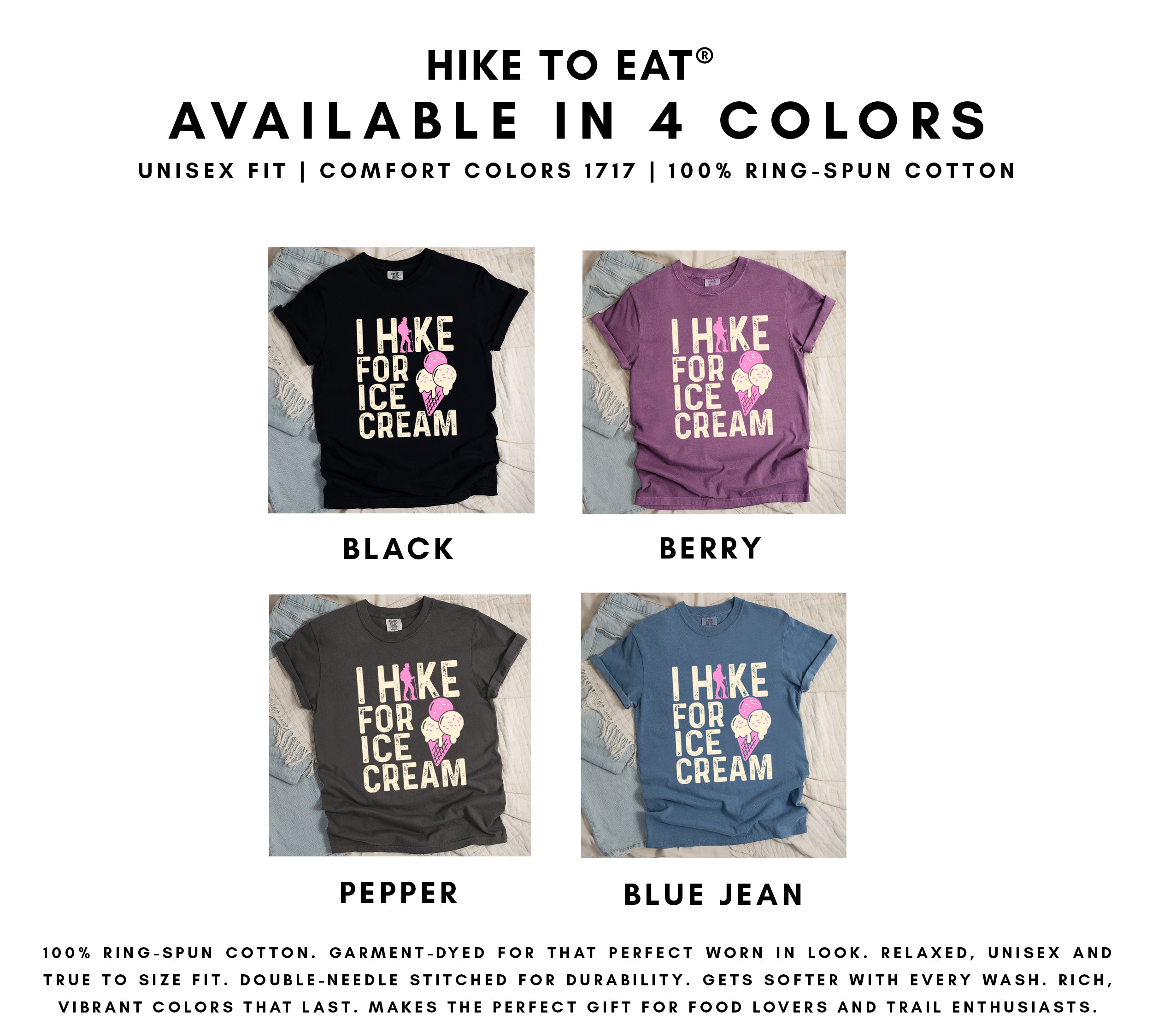 I Hike for Ice Cream t-shirt color options chart showing 4 available colors: black, berry, pepper, and blue jean with pink hiker silhouette and ice cream cone design.
