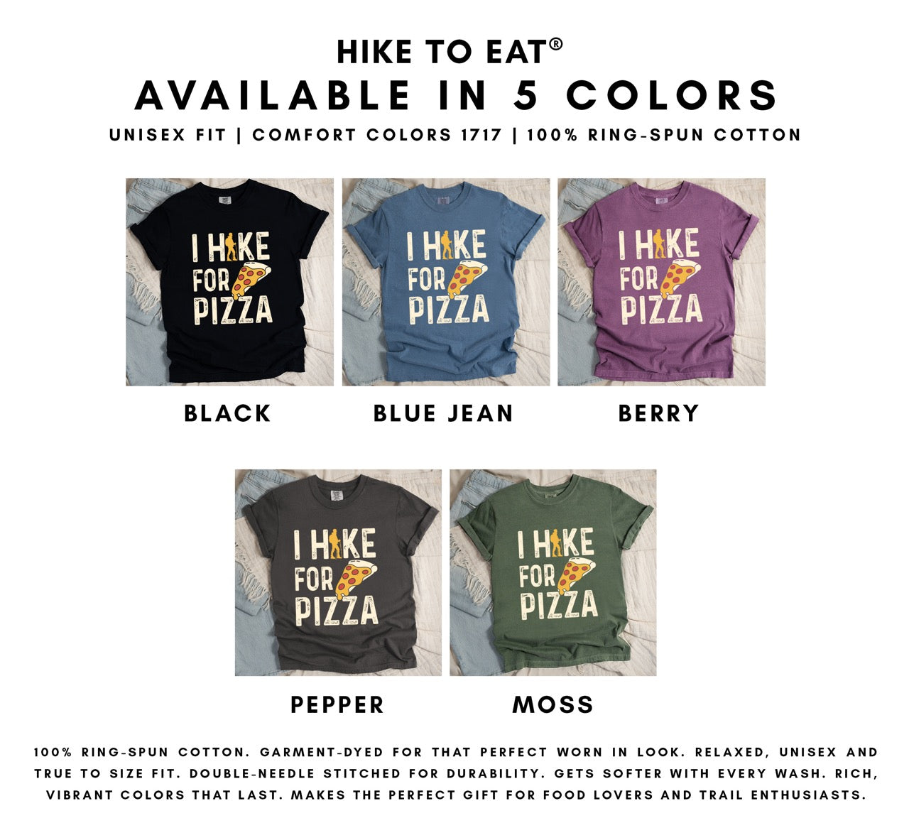  I Hike for Pizza graphic tee with distressed cream typography, pepperoni pizza slice illustration, and gold hiker silhouette on Comfort Colors shirt for Italian food enthusiasts and mountain trail lovers in 5 colors