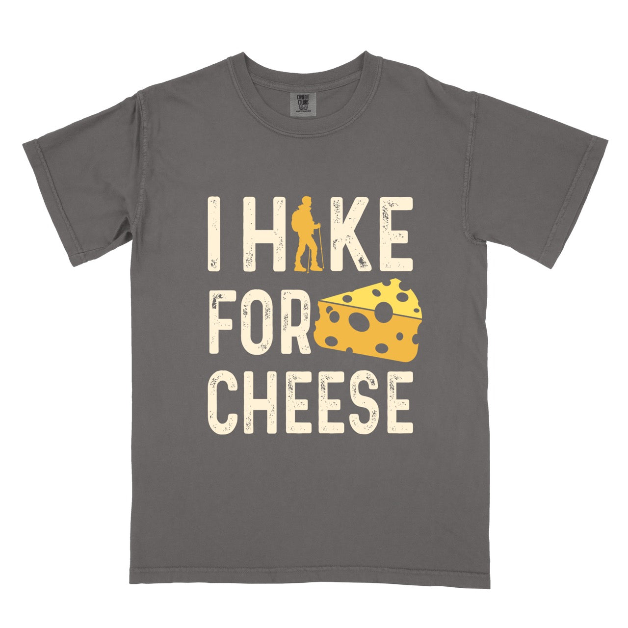 Pepper  Cheese lover vintage tee I Hike for Cheese with distressed cream typography character silhouette with trekking pole and illustrated Swiss cheese wedge with holes on Comfort Colors shirt for dairy and food enthusiasts, hikers and foodies. 