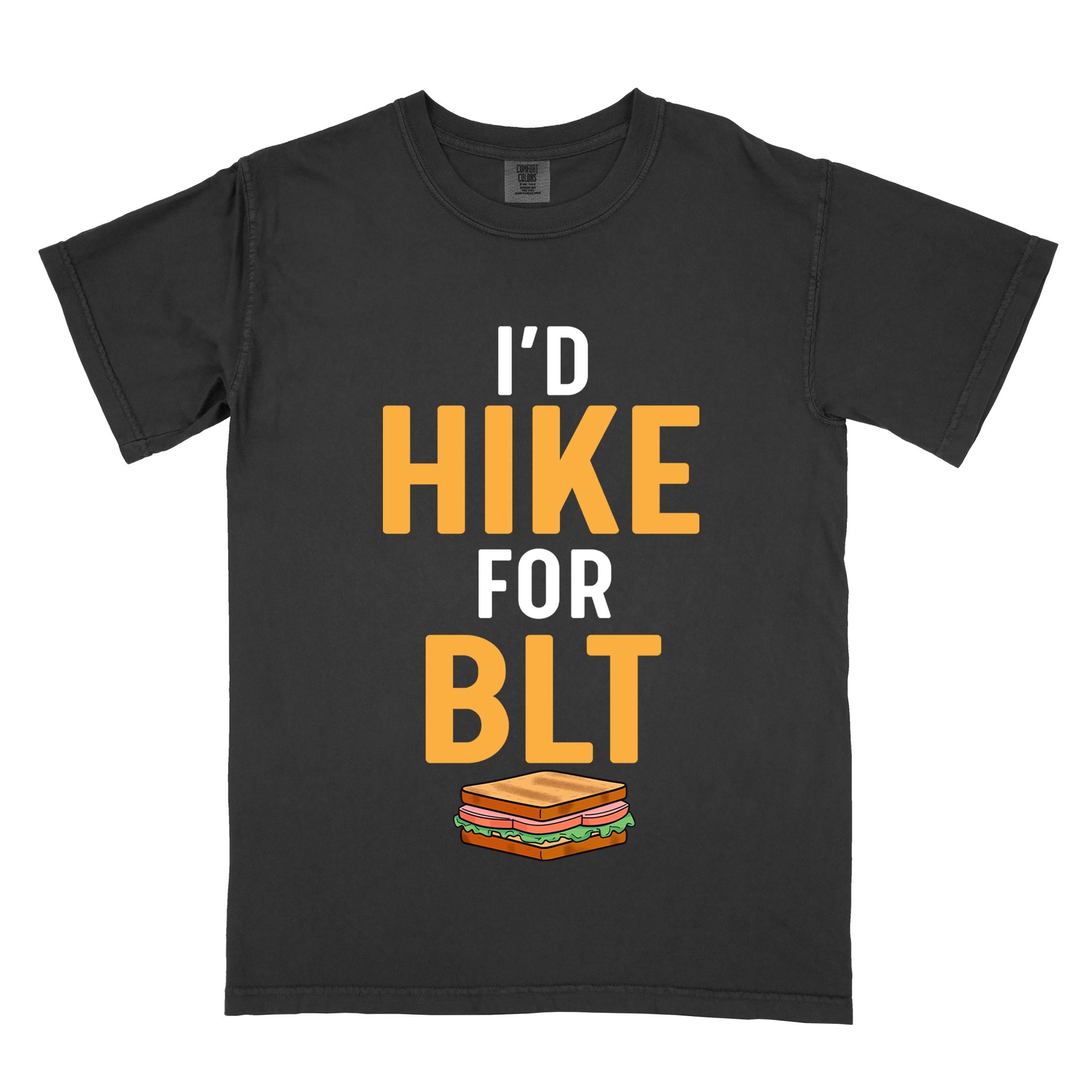 Black "I'd Hike for BLT" colored vintage tee with bold typography, toasted BLT sandwich illustration, perfect for sandwich lovers