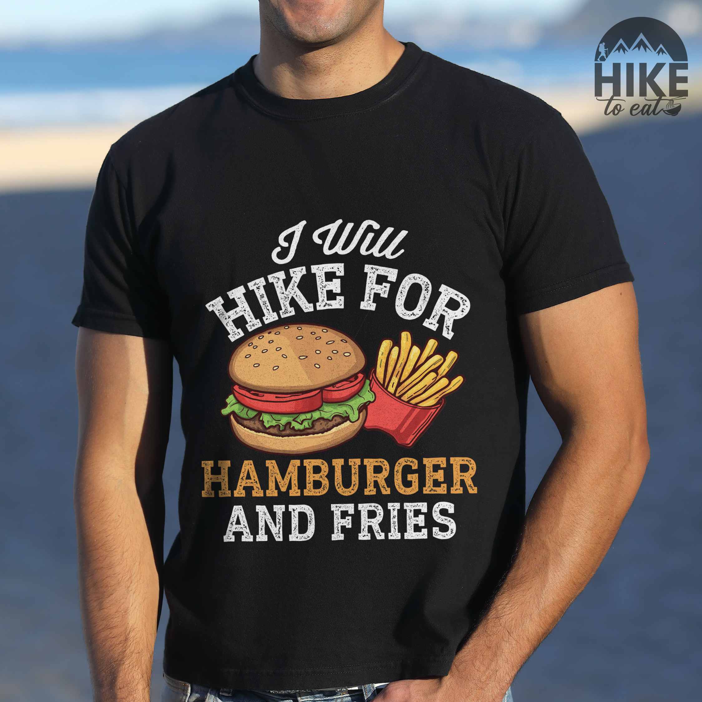 I Will Hike For Hamburger and Fries T-Shirt - Vintage Tee for Combo Meal Trail Warriors
