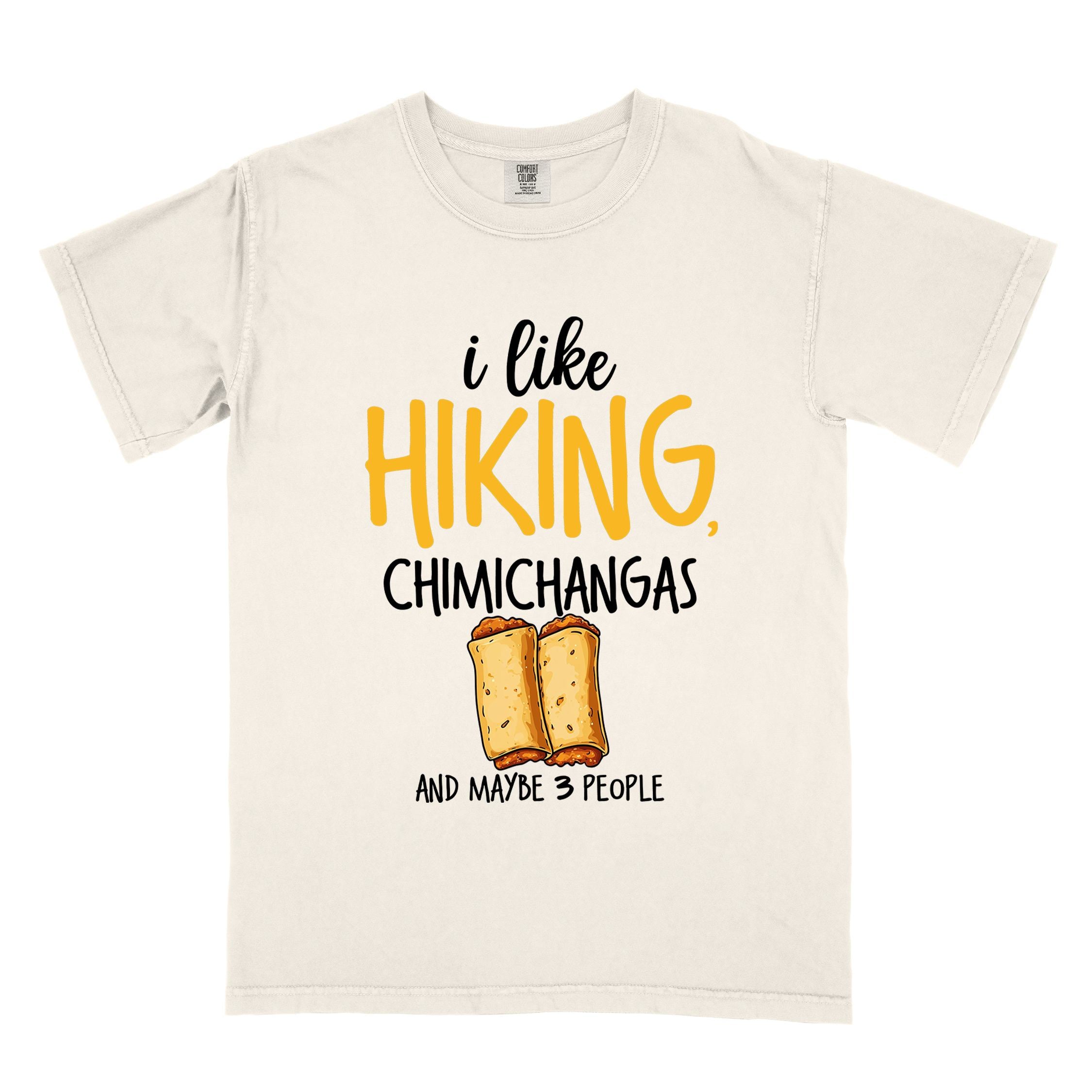Ivory "I like hiking, chimichangas and maybe like 3 people" colored vintage tee with bold typography, illustrated chimichangas, perfect for chimichangas enthusiasts.