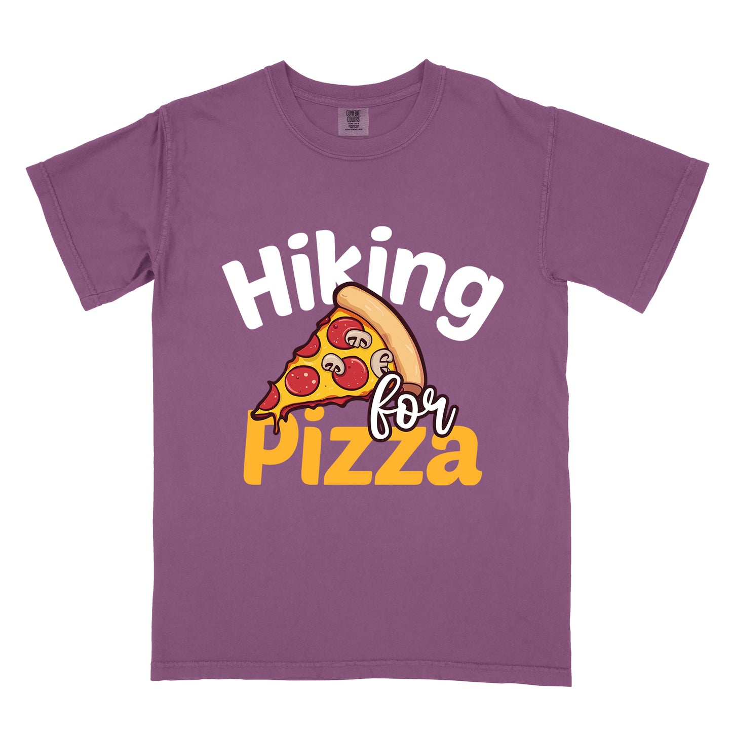 Berry (Dark Violet) t-shirt with white and orange text reading "Hiking for PIZZA". "Hiking" appears in white curved text at the top, "for" in small white script in the middle, and "PIZZA" in bold orange letters at the bottom. The centerpiece is a detailed illustration of a pizza slice with pepperoni and mushroom toppings on a yellow cheese background with tan crust. 