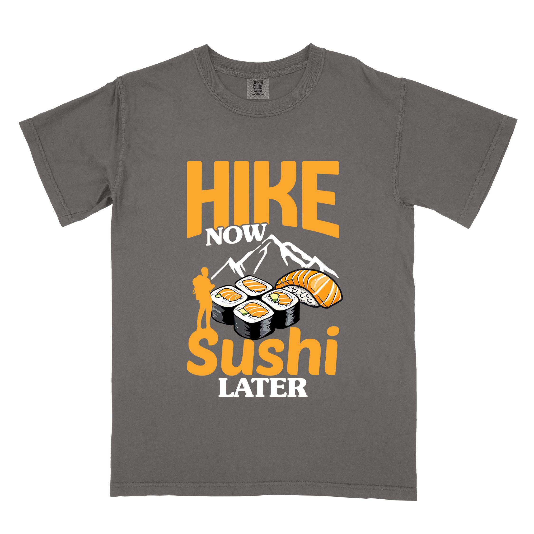 Pepper "Hike now sushi later" colored vintage tee with bold typography, birds, mountains, illustrated sushi platter, and backpacker for sushi lovers.