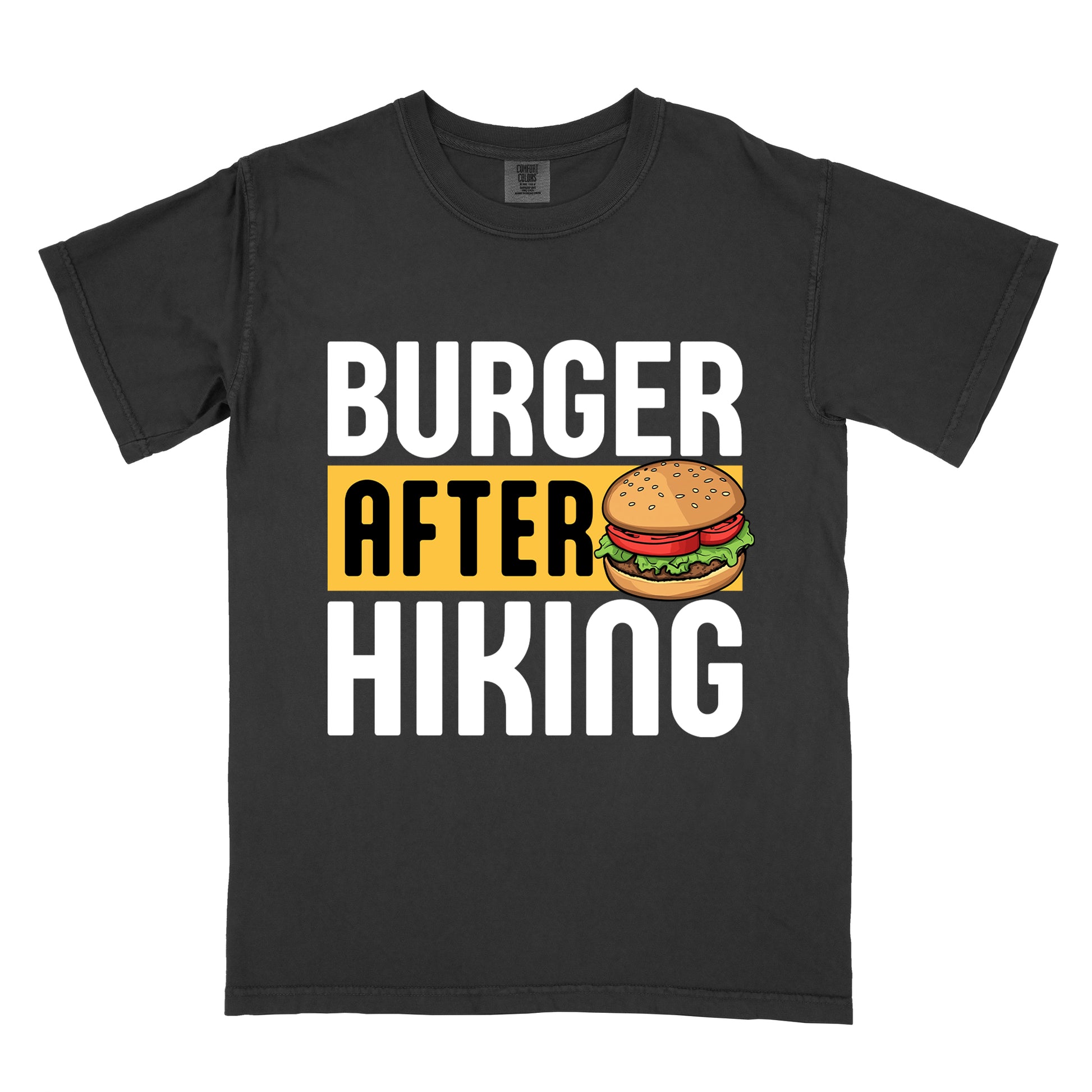 Black t-shirt with bold text reading "BURGER AFTER HIKING". "BURGER" appears in large white letters at the top, "AFTER" in black text on a yellow rectangular background in the middle, and "HIKING" in large white letters at the bottom. Features a detailed illustration of a hamburger with sesame seed bun, lettuce, tomato and patty next to the word "AFTER". 